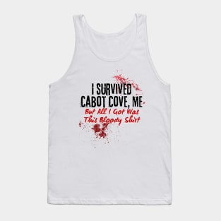 I Survived Cabot Cove Tank Top